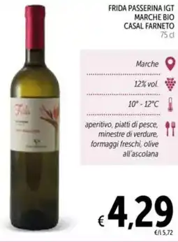 Spazio Conad Frida passerina igt marche bio CASAL FARNETO offerta