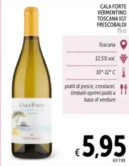 Spazio Conad Cala forte vermentino toscana igt FRESCOBALDI offerta