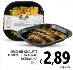 Spazio Conad Zucchine grigliate o finocchi gratinati NONNA LINA offerta