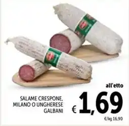 Spazio Conad Salame crespone, milano o ungherese GALBANI offerta
