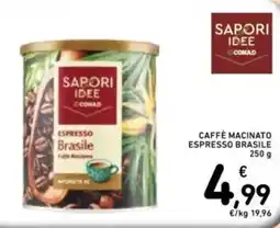 Spazio Conad Caffè macinato espresso brasile SAPORI IDEE CONAD offerta