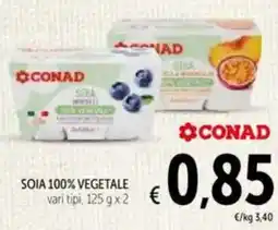 Spazio Conad Soia 100% vegetale vari tipi offerta