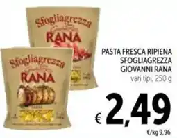 Spazio Conad Pasta fresca ripiena sfogliagrezza GIOVANNI RANA offerta
