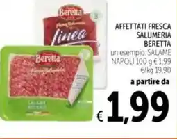 Spazio Conad Affettati fresca salumeria BERETTA offerta
