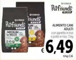 Spazio Conad Alimento cani adulti Pet friends offerta
