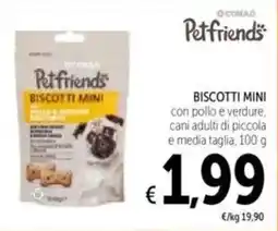 Spazio Conad Biscotti mini Pet friends offerta