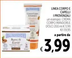 Spazio Conad Linea corpo e capelli I PROVENZALI offerta