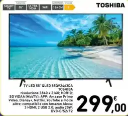 Spazio Conad TOSHIBA TV LED 55" QLED 55QV2463DA offerta