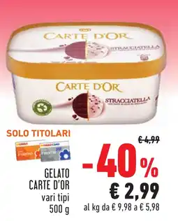 Conad Gelato CARTE D'OR vari tipi offerta