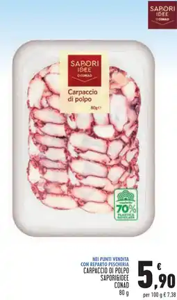 Conad Carpaccio di polpo SAPORI&IDEE CONAD offerta