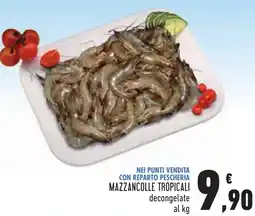 Conad Mazzancolle tropicali offerta
