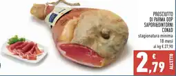Conad Prosciutto di parma dop SAPORI&DINTORNI CONAD offerta