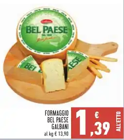 Conad Formaggio bel paese GALBANI offerta