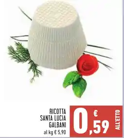 Conad Ricotta santa lucia GALBANI offerta