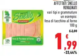 Conad Affettati snello ROVAGNATI offerta