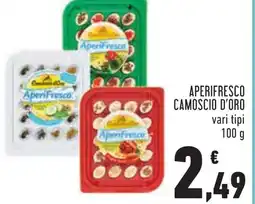 Conad Aperifresco CAMOSCIO D'ORO vari tipi offerta
