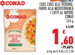 Conad Cous cous alle verdure, farro alla mediterranea i cotti al vapore CONAD offerta