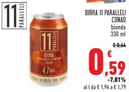 Conad Birra 11 paralleli CONAD offerta