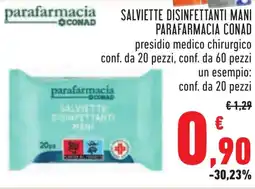 Conad Salviette disinfettanti mani PARAFARMACIA CONAD offerta