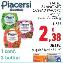 Conad Piatto bilanciato CONAD PIACERSI offerta