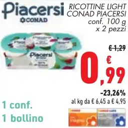 Conad Ricottine light conad PIACERSI offerta