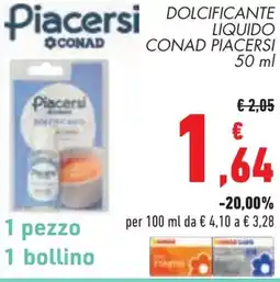 Conad Dolcificante liquido CONAD PIACERSI offerta