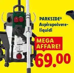 Lidl PARKSIDE Aspirapolvere- liquidi offerta