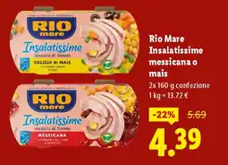 Lidl Rio Mare Insalatissime messicana o mais offerta