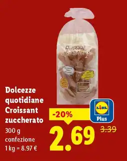 Lidl Dolcezz quotidiane Croissant zuccherato offerta