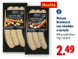 Lidl Deluxe Bratwurst con cheddar o tartufo offerta