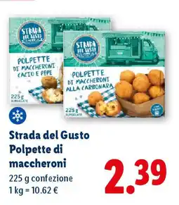 Lidl Strada del Gusto Polpette di maccheroni offerta