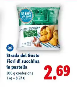 Lidl Strada del Gusto Fiori di zucchina in pastella offerta