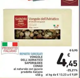 Spazio Conad Vongole dell'adriatico SAPORI&IDEE CONAD offerta