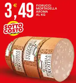 Vantaggio Cash&Carry Fiorucci mortadella aroma al kg offerta
