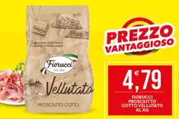 Vantaggio Cash&Carry Fiorucci prosciutto cotto vellutato al kg offerta