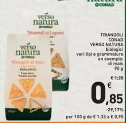 Spazio Conad Triangoli CONAD VERSO NATURA offerta
