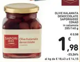 Spazio Conad Olive kalamata denocciolate SAPORI&IDEE CONAD offerta