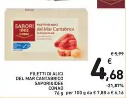 Spazio Conad Filetti di alici del mar cantabrico SAPORI&IDEE CONAD offerta