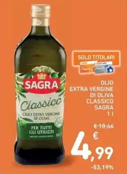 Spazio Conad Olio extra vergine di oliva classico SAGRA offerta