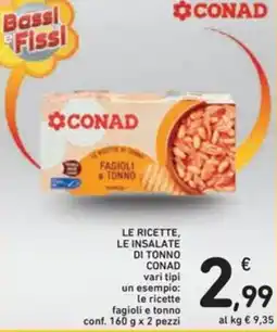 Spazio Conad Le ricette, le insalate di tonno CONAD offerta