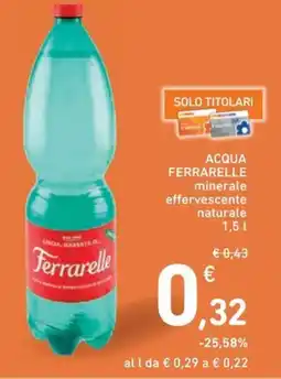 Spazio Conad ACQUA FERRARELLE minerale effervescente naturale offerta
