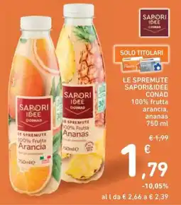 Spazio Conad Le spremute SAPORI&IDEE CONAD offerta