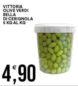 Vantaggio Cash&Carry Vittoria olive verdi bella di cerignola al kg offerta