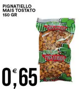 Vantaggio Cash&Carry Pignatiello mais tostato offerta
