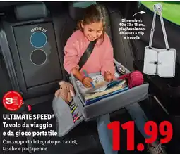 Lidl ULTIMATE SPEED Tavolo da viaggio e da gioco portatile offerta