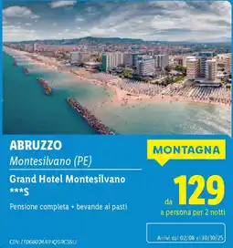 Lidl ABRUZZO Montesilvano (PE) Grand Hotel Montesilvano offerta