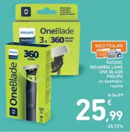 Spazio Conad Rasoio, ricambio lame one blade PHILIPS offerta