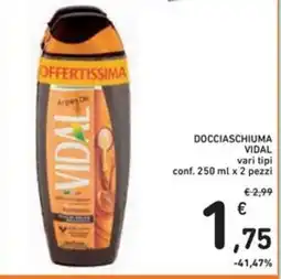 Spazio Conad Docciaschiuma VIDAL vari tipi offerta