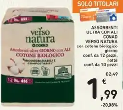 Spazio Conad Assorbenti ultra con ali CONAD VERSO NATURA offerta