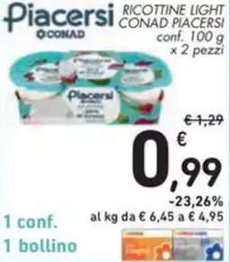 Spazio Conad Ricottine Light CONAD PIACERSI offerta